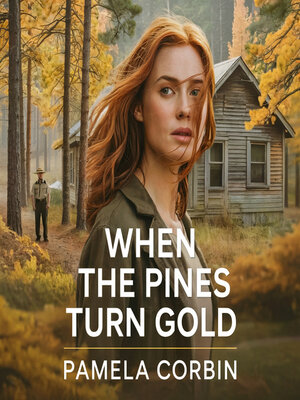 cover image of When the Pines Turn Gold